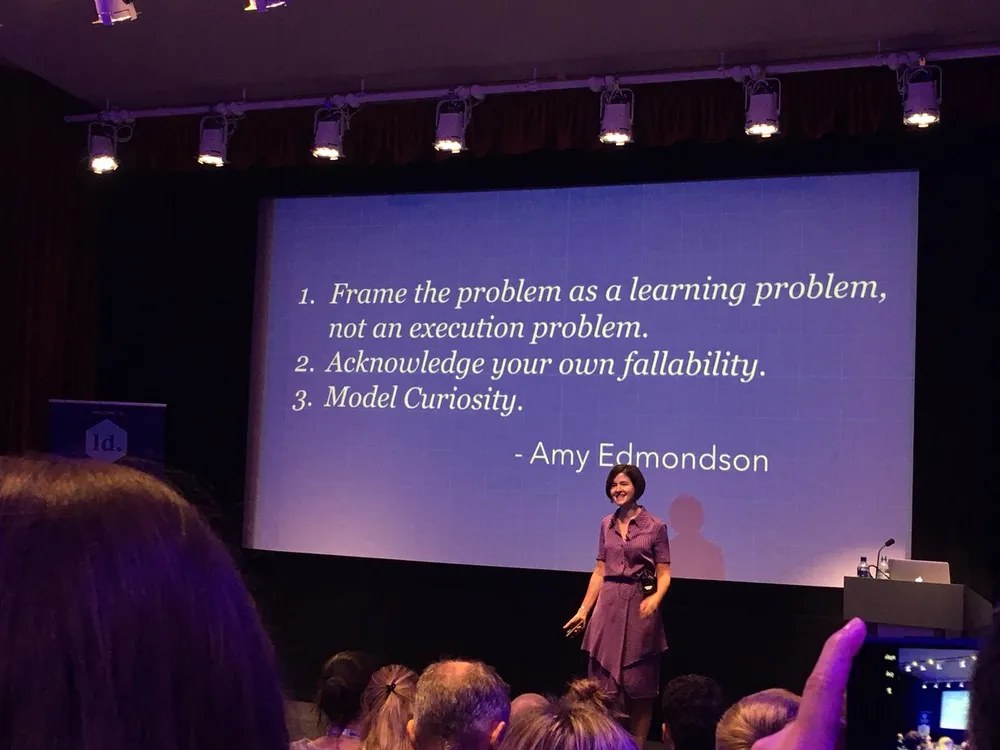 Slide with Amy Edmondson&rsquo;s three points: frame the problem as a learning problem, acknowledge your own fallability, model curiosity.